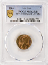 196X 1c Lincoln Cent 15% Misaligned Die Obverse PCGS MS62 RB