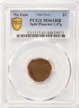 PCGS 1c Cent Split T-2 Planchet 1.47 Grams PCGS MS61 RB