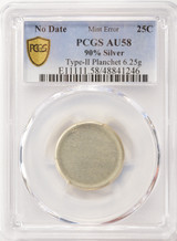 PCGS 25c Quarter 90% Silver T-2 Planchet 6.25 Grams AU58