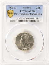 1998-D 25c Washington Quarter 8% Overlapping Curved Clipped PCGS AU58