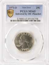 1971-D 25c Washington Quarter Indented by Dime Planchet PCGS MS65