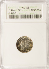 1944 10c Mercury Dime 3% Indent Reverse ANACS MS65