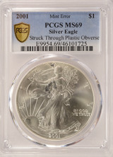 2001 $1 Silver Eagle Struck Thru Plastic Obverse PCGS MS69
