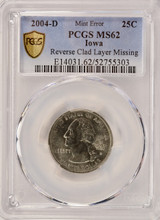 2004-D 25c Iowa Quarter Reverse Missing Clad Layer PCGS MS62