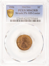 1936 1c Wheat Cent Struck 5% Off-Center PCGS MS62 RB