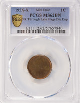 195X 1c Wheat Cent Struck Through Late Stage Die Cap Strike PCGS MS62 BN