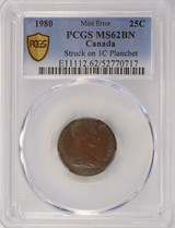 Canada 1980 25c Quarter Struck on 1c Planchet PCGS MS62 Brown Toning