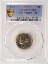 1956 5c Jefferson Nickel 4% Ragged Clip PCGS MS65