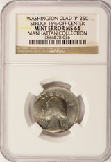 25c Washington Quarter Struck 15% Off-Center NGC MS64