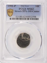 1991-P 10c Roosevelt Dime Struck 55% Off-Center PCGS MS62
