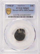 1990-P 10c Roosevelt Dime Struck 60% Off-Center PCGS MS62