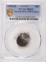 1984-D 10c Roosevelt Dime Struck 50% Off-Center PCGS MS62