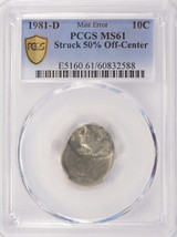1981-D 10c Roosevelt Dime Struck 50% Off-Center PCGS MS61
