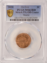 2020 1c Shield Cent Struck 5% Off-Center PCGS MS61 Red