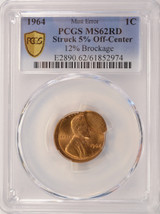 1964 1c Lincoln Cent 5% Off-Center & 12% Brockage PCGS MS62 Red