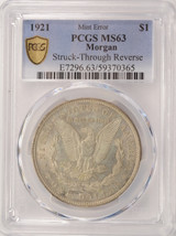 1921 $1 Morgan Dollar Struck Through Reverse PCGS MS63