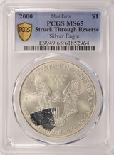 2000 $1 Silver Eagle Struck Through Reverse PCGS MS65