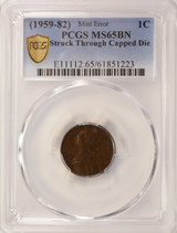 (1959-1982) 1c Lincoln Cent Die Cap Strike PCGS MS65 Brown