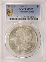1880-S $1 Morgan Dollar Partial Collar Strike PCGS MS62