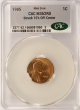 1985 1c Lincoln Cent Struck 15% Off-Center CACG MS62 Red
