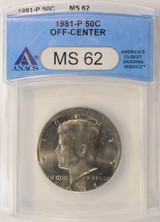 1981-P 50c Kennedy Half Struck 7% Off-Center ANACS MS62