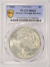 1922 $1 Peace Dollar Deep Struck Thru Reverse PCGS MS62
