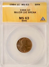 1984 1c Lincoln Cent Cud Major Die Break ANACS MS63 Brown