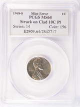 1968-S 1c Lincoln Cent Struck on Dime Planchet PCGS MS64
