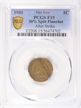 1901 1c Indian Cent 30% Split Planchet After Strike PCGS F15