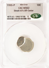 1995-P 10c Roosevelt Dime Struck 65% Off-Center CACG MS62