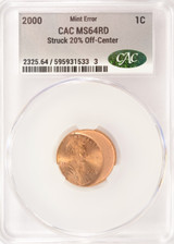 2000 1c Lincoln Cent Struck 20% Off-Center CACG MS64 Red