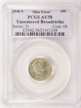 1942-S 10c Mercury Dime Uncentered Broadstrike PCGS AU58