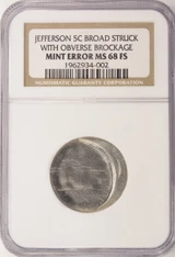 NGC 5c Jefferson Nickel 95% Brockage and Broadstruck NGC MS68 FS