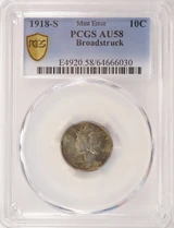1918-S 10c Mercury Dime Broadstruck PCGS AU58
