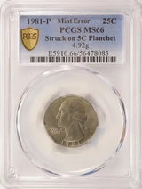 1981-P 25c Washington Quarter Struck on Nickel Planchet PCGS MS66