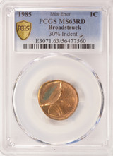 1985 1c Lincoln Cent Broadstruck & 30% Indent PCGS MS63 Red