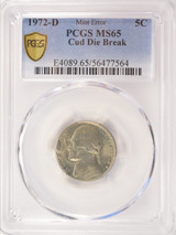 1972-D 5c Jefferson Nickel Cud Die Break PCGS MS65
