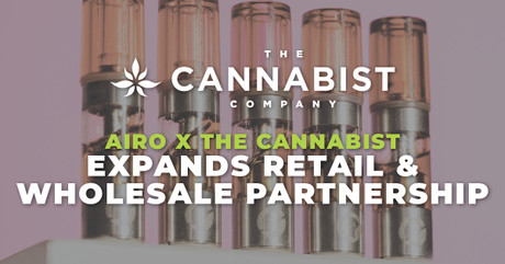 THE CANNABIST COMPANY EXPANDS RETAIL AND WHOLESALE PARTNERSHIP VAPOR BRAND, AIRO