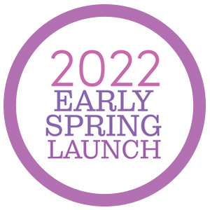 2022-earlyspringlaunch.jpg