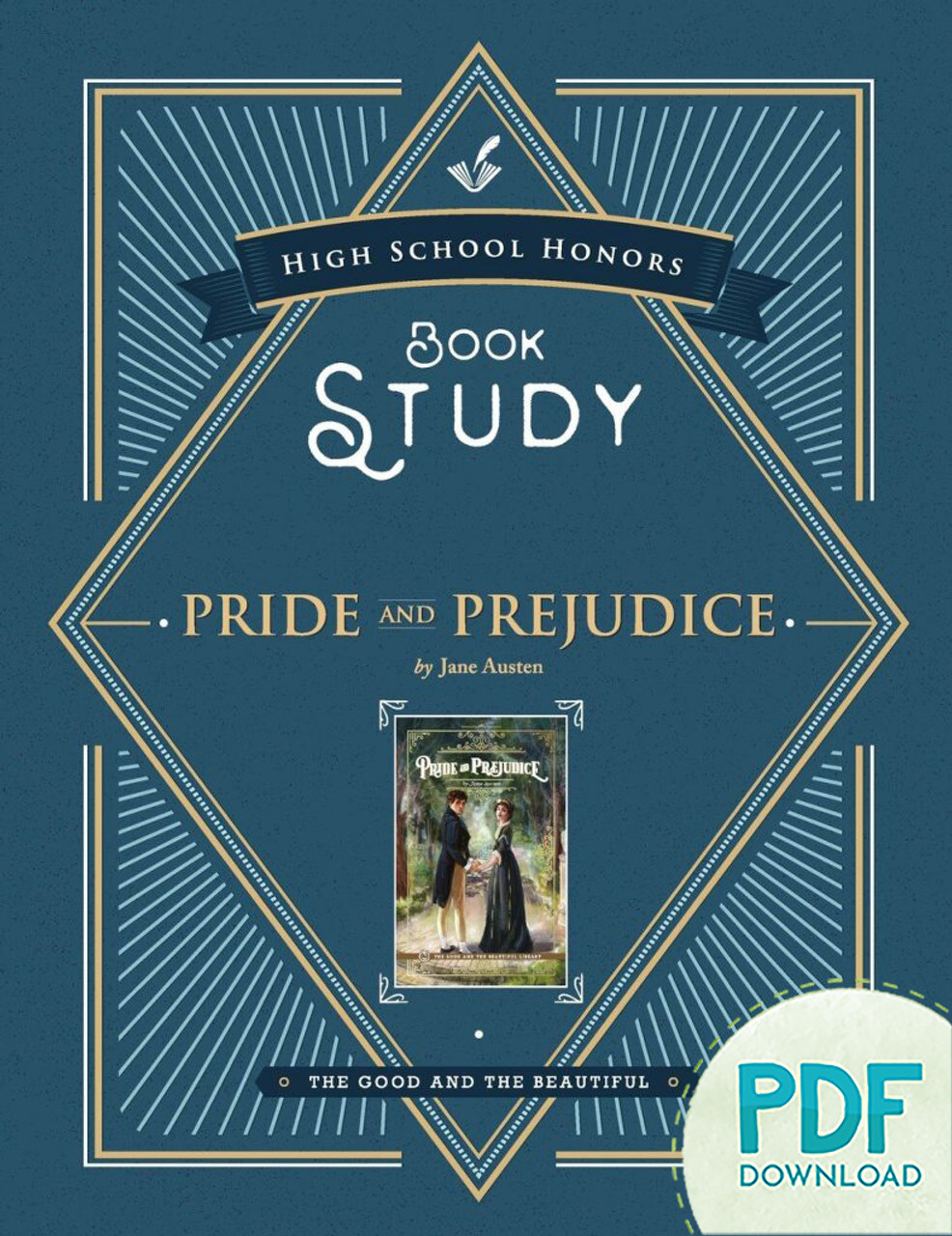 High School: Honors Book Study: Pride & Prejudice (PDF): Book Study - The  Good and the Beautiful
