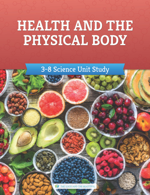 Health and the Physical Body: Course Book: One Per Family