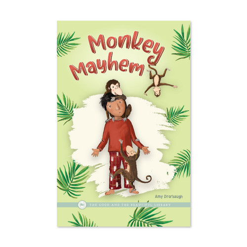 Monkey Mayhem: by Amy Drorbaugh