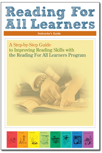 Reading for All Learners - Instructor Guide Reading for All Learners - Instructor Guide