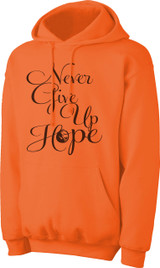 Never Give Up Hope Hoodie