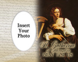 St. Catherine of Alexandria  Photo Frame 2