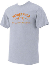 Fatherhood: The Ultimate Adventure T-Shirt