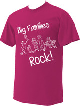 Big Families Rock T-Shirt (White Writing)