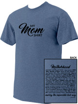 My Mom Shirt Heather T-Shirt