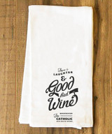 Laughter and Good Red Wine Tea Towel