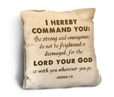 The Lord Your God is With You Rustic Pillow
